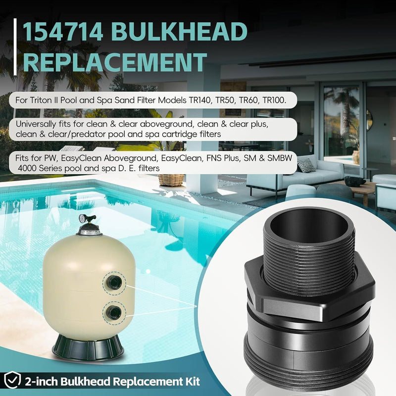 DURAFORCE 154714 Bulkhead Replacement 2-Inch For Triton II Filter TR50 TR60 TR100 TR140