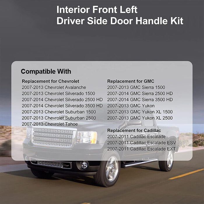 DURAFORCE Front Left Interior Door Handle Kit For 2007-2014 Chevy Silverado Avalanche Subu