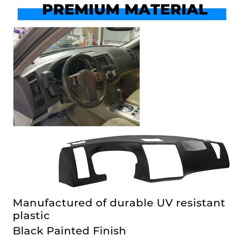 Black Painted Dash Cover Dash Cap with Glue for 2006-2008 Infiniti FX35