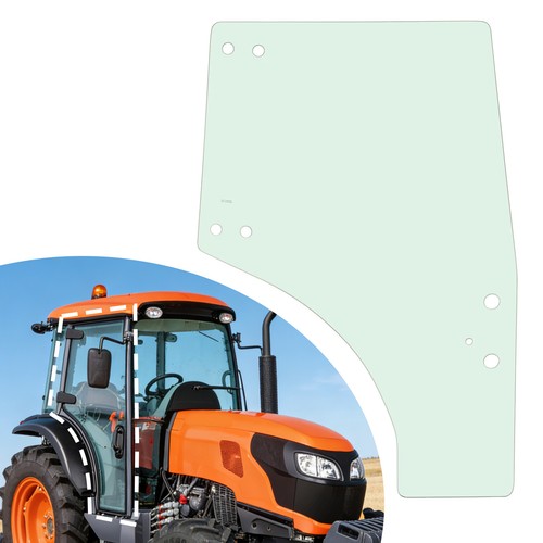 DURAFORCE RH Right Side Door Glass For Kubota M5-091 M5140 M6060 M7040 M8560 M9960 M9540