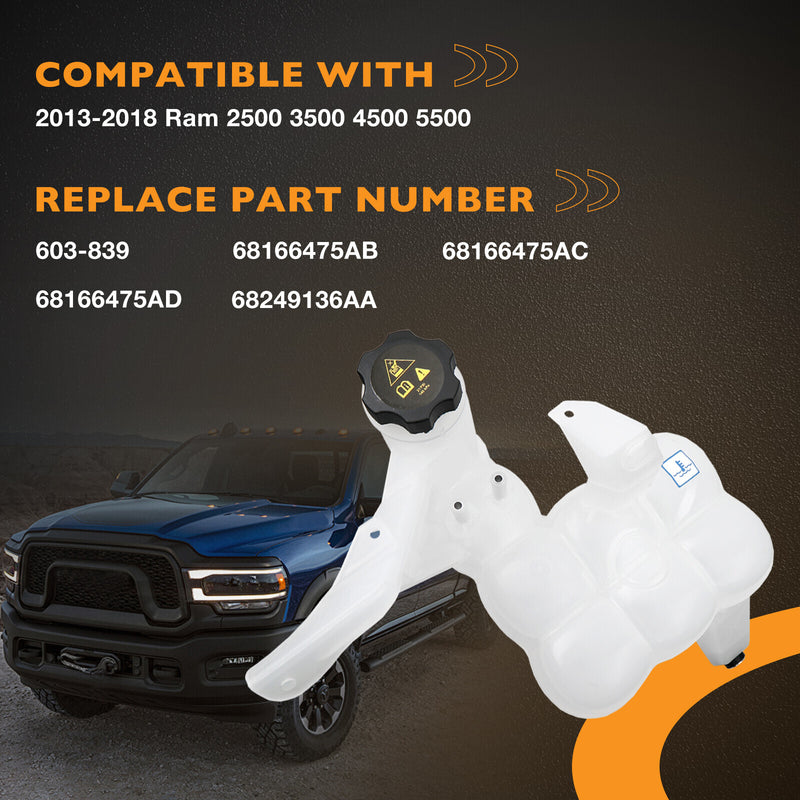 603 839 Engine Coolant Reservoir for Ram 2013 to 2018 2500 3500 4500 5500 Cap