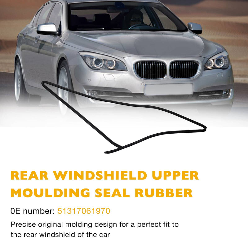 51317027916 Rear Windshield Upper Moulding Trim Seal For 2004-10 BMW 5 Series