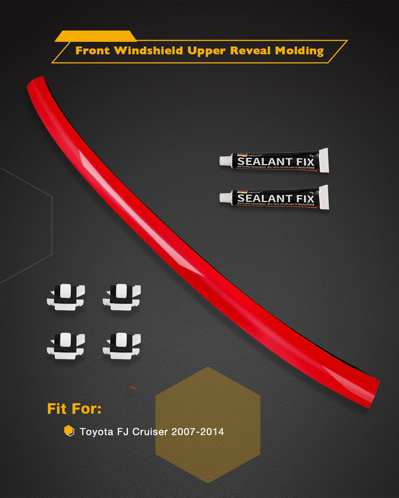 Red Upper Outer Moulding Trim Front Top Windshield for Toyota FJ Cruiser 2007 14