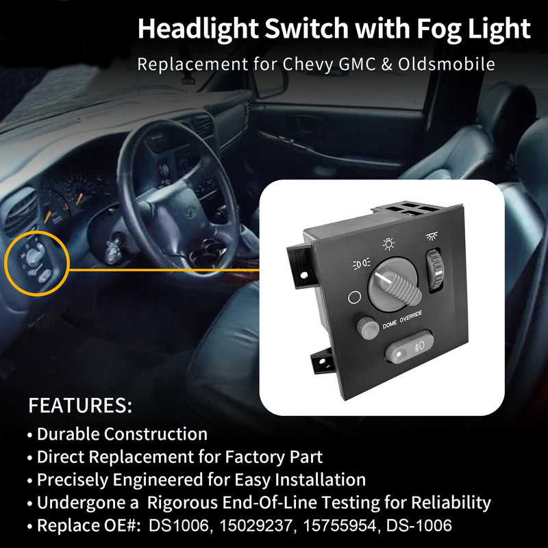 15755954 Headlight Switch Fog Light for Chevy S10 Blazer GMC Sonoma 98-03