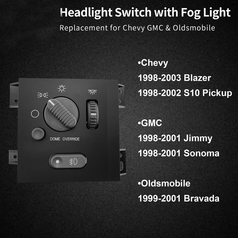 15755954 Headlight Switch Fog Light for Chevy S10 Blazer GMC Sonoma 98-03