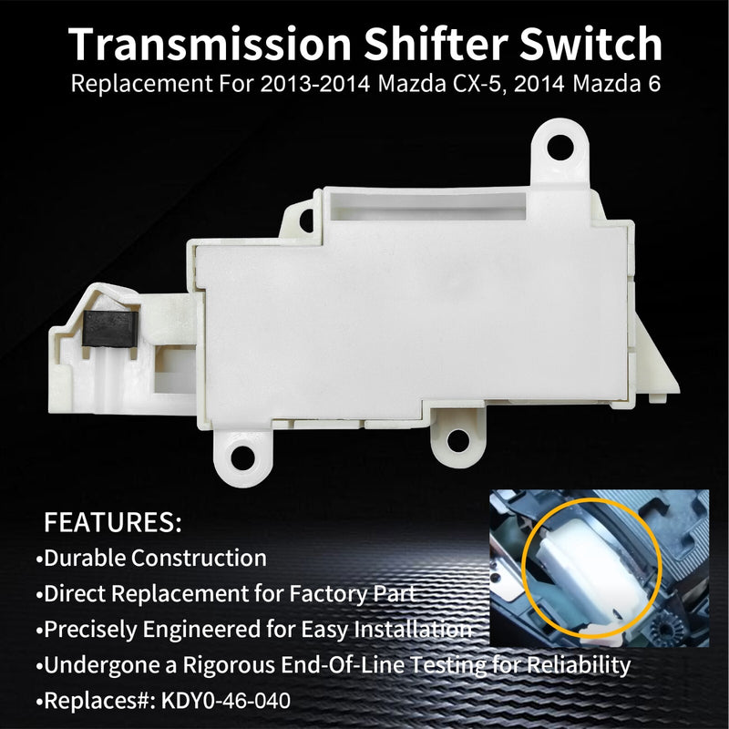 KDY046040 Automatic Shifter Switch For Mazda CX 5 2013 2014 6 2014 12 Pins