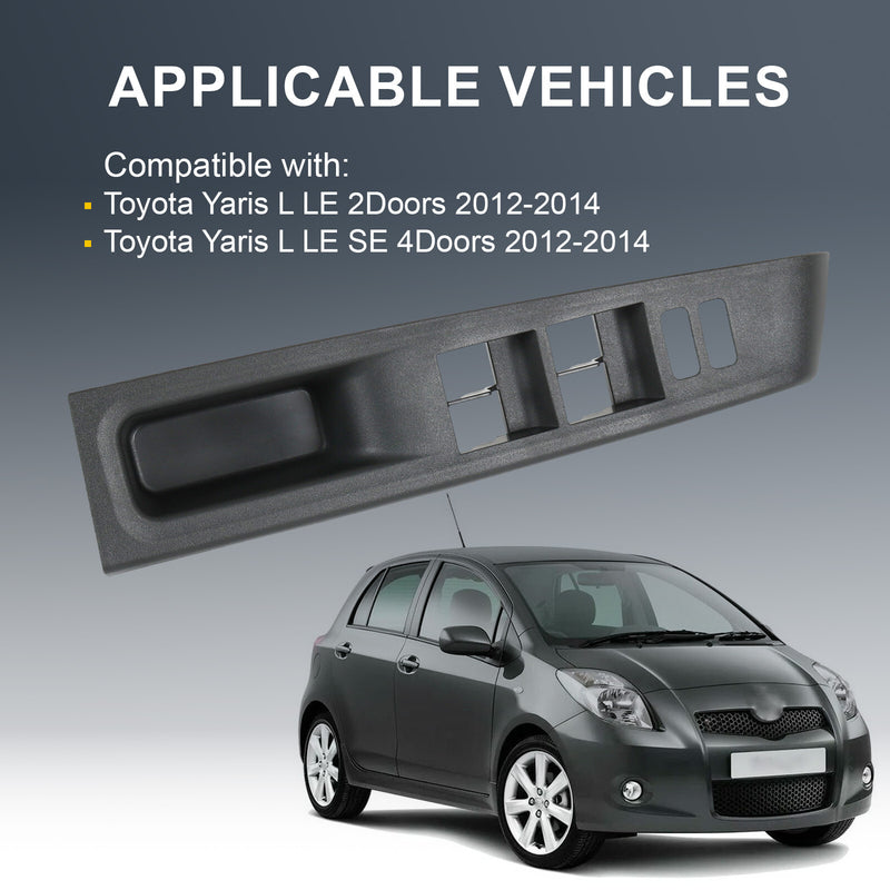 Left Driver Door Window Switch Bezel Trim for Toyota Yaris 2012-2014