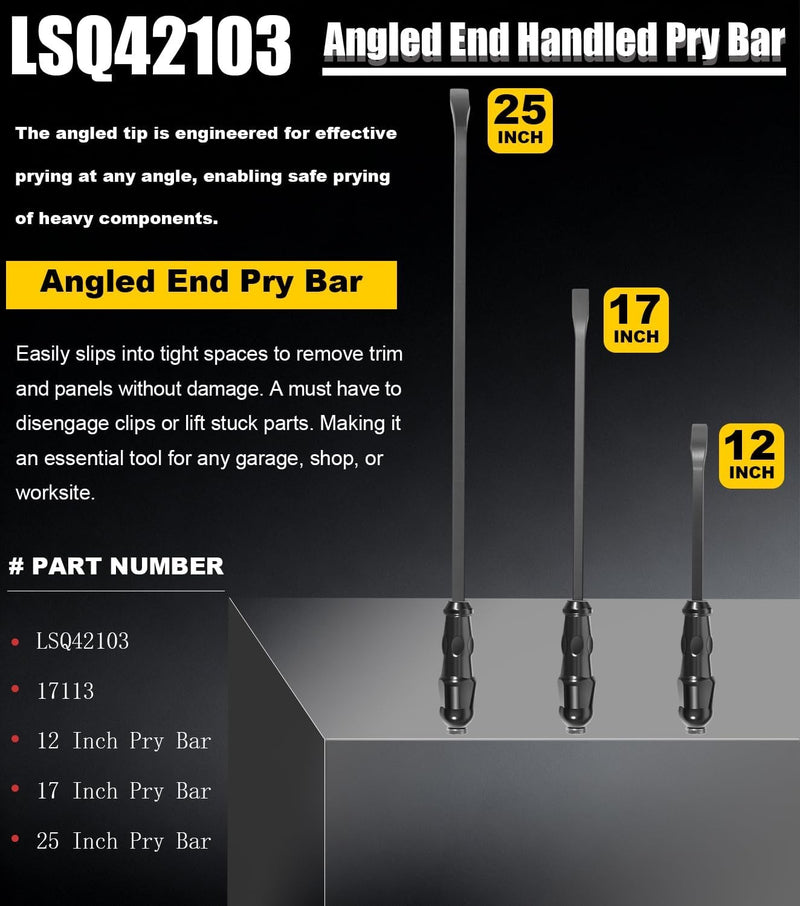 LSQ42103 Pry Bar Set Heavy Duty Angled End 12", 17", 25" 3-Piece
