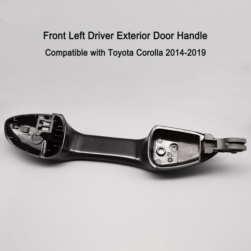 for 2014-2019 Toyota Corolla Front Left Driver Side Outside Exterior Door Handle
