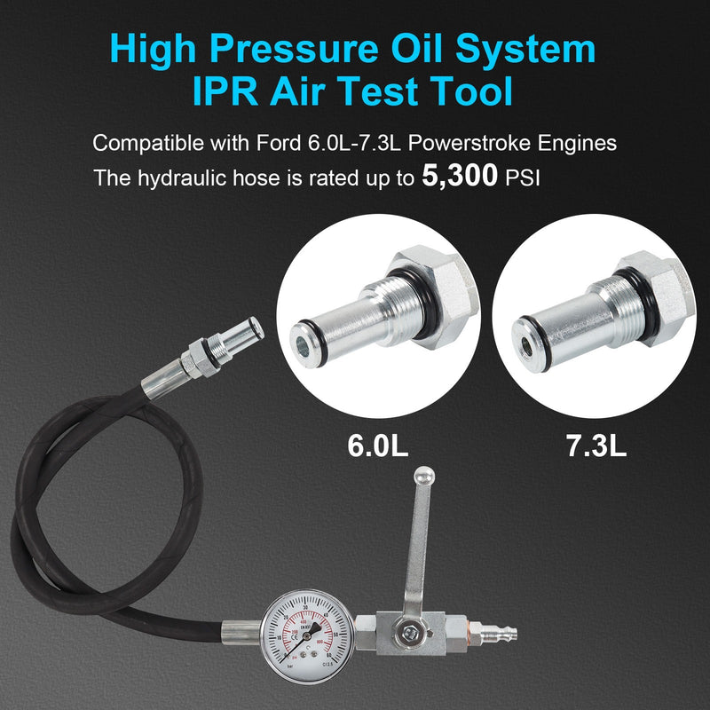 IPR Air Test Tools High Pressure Oil System for Ford 6.0L-7.3L Diesel